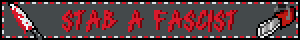 Blinkie of a knife and chainsaw covered in blood, with text reading "Stab a fascist"