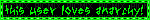 Black and green static blinkie with text reading "this user loves anarchy"